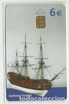 Tarjetas telef&oacute;nicas de colecci&oacute;n: ESPA&Ntilde;A 2004 - BARCO - SANTISIMA TRINIDAD - NUEVA Y PRECINTADA Y A SU VALOR FACIAL