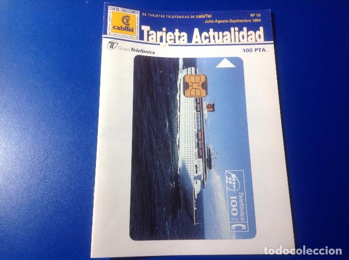 Collection telephone cards: Revista tarjeta actualidad 1994. N&uacute;mero 10. Telefono