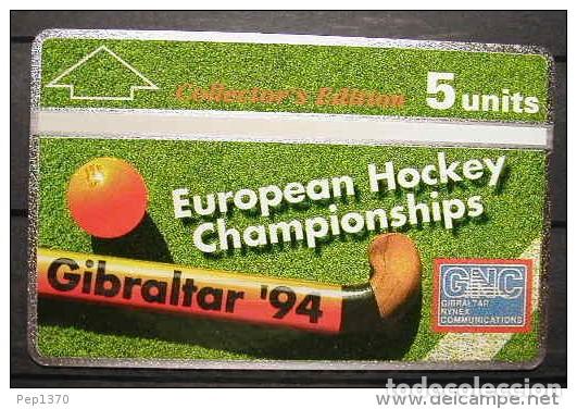 Collection telephone cards: GIBRALTAR 1994 - TARJETA TELEFONICA - EUROPEAN HOCKEY CHAMPIONSHIP - NUEVA