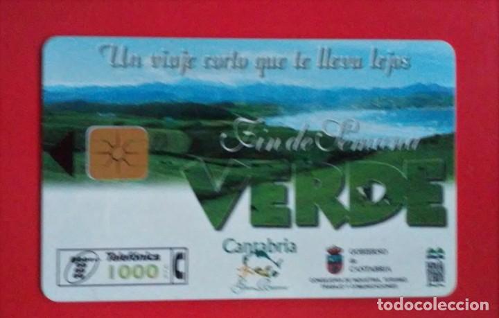 Sammlung von Telefonkarten: TARJETA TELEF&Oacute;NICA USADA - tema: CANTABRIA - FIN DE SEMANA VERDE -1000 ptas
