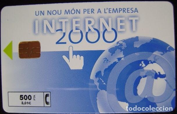 Tarjetas telef&oacute;nicas de colecci&oacute;n: INTERNET 2000 - TIRADA 2500 - P 422 - USADA 1&ordf; CALIDAD - A647