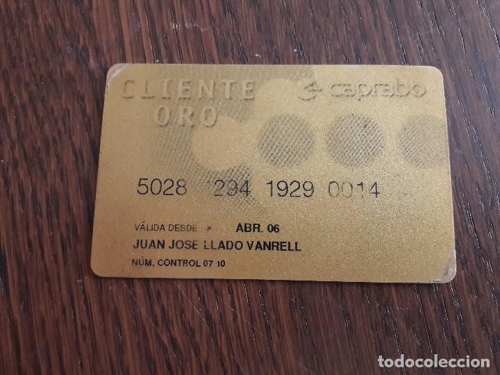 Tarjetas telef&oacute;nicas de colecci&oacute;n: tarjeta cliente oro de caprabo. - Foto 1