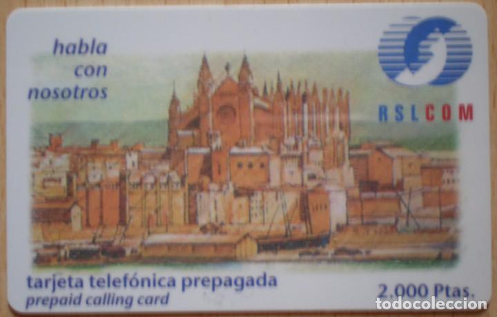 Tarjetas telef&oacute;nicas de colecci&oacute;n: PREPAGO RSLCOM - USADA - LA CATEDRAL DE MALLORCA - A818