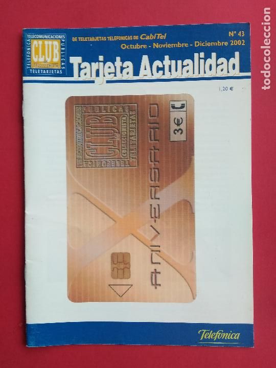 Collection telephone cards: REVISTA TARJETA ACTUALIDAD DE CABITEL A&Ntilde;O 2002 N&ordm; 43