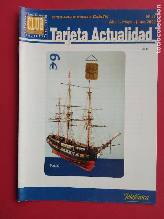 Collection telephone cards: REVISTA TARJETA ACTUALIDAD DE CABITEL A&Ntilde;O 2003 N&ordm; 45