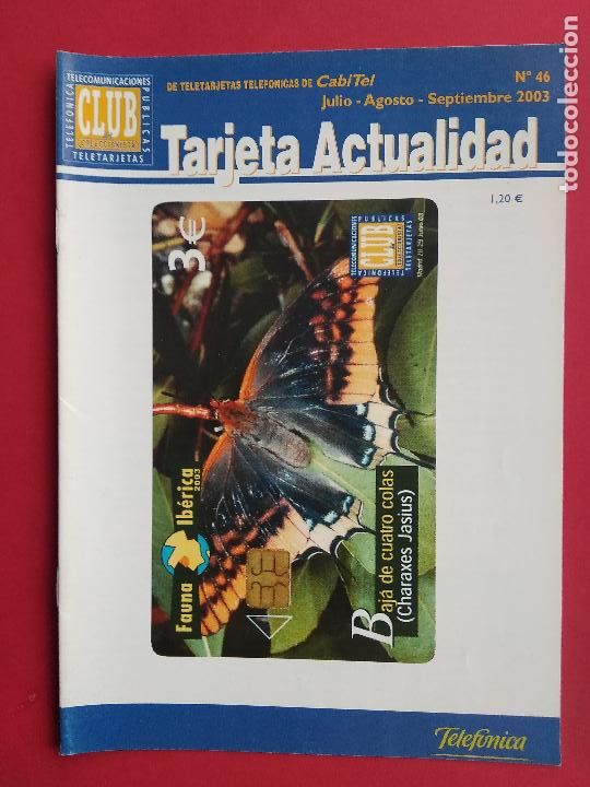 Collection telephone cards: REVISTA TARJETA ACTUALIDAD DE CABITEL A&Ntilde;O 2003 N&ordm; 46