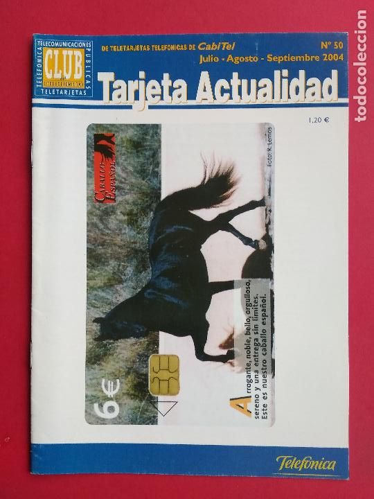 Collection telephone cards: REVISTA TARJETA ACTUALIDAD DE CABITEL A&Ntilde;O 2004 N&ordm; 50