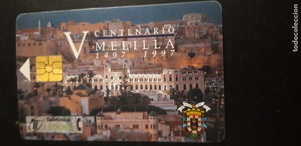 Tarjetas telef&oacute;nicas de colecci&oacute;n: 1 TARJETA TELEF&Oacute;NICA DE ** V CENTENARIO MELILLA 1997 ** TIRADA 600.000