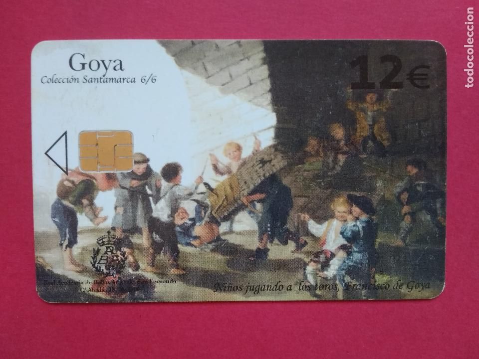 Cartes T&eacute;l&eacute;phoniques de collection: TARJETA TELEFONICA DE ESPA&Ntilde;A USADA CP TIRADA 250.010 11/07 TARGETAS TELEFONICAS GOYA 6 DE 6