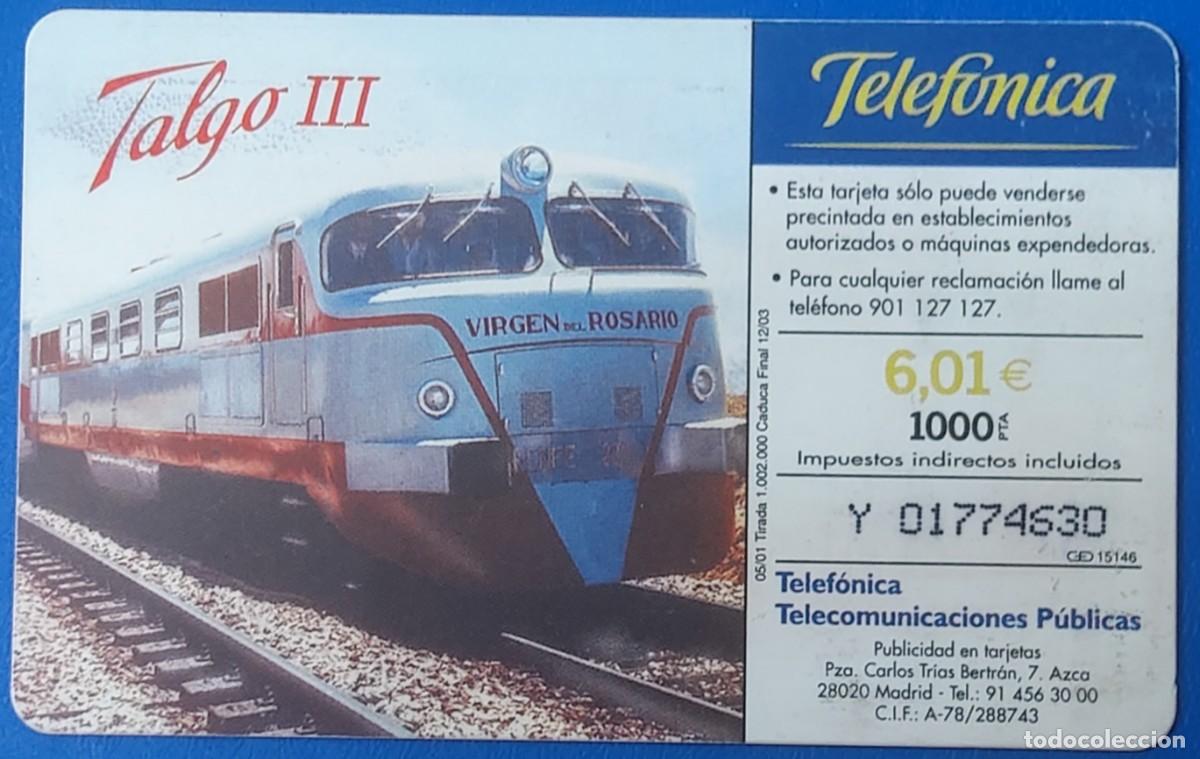 Tarjetas telef&oacute;nicas de colecci&oacute;n: Talgo III - Foto 2