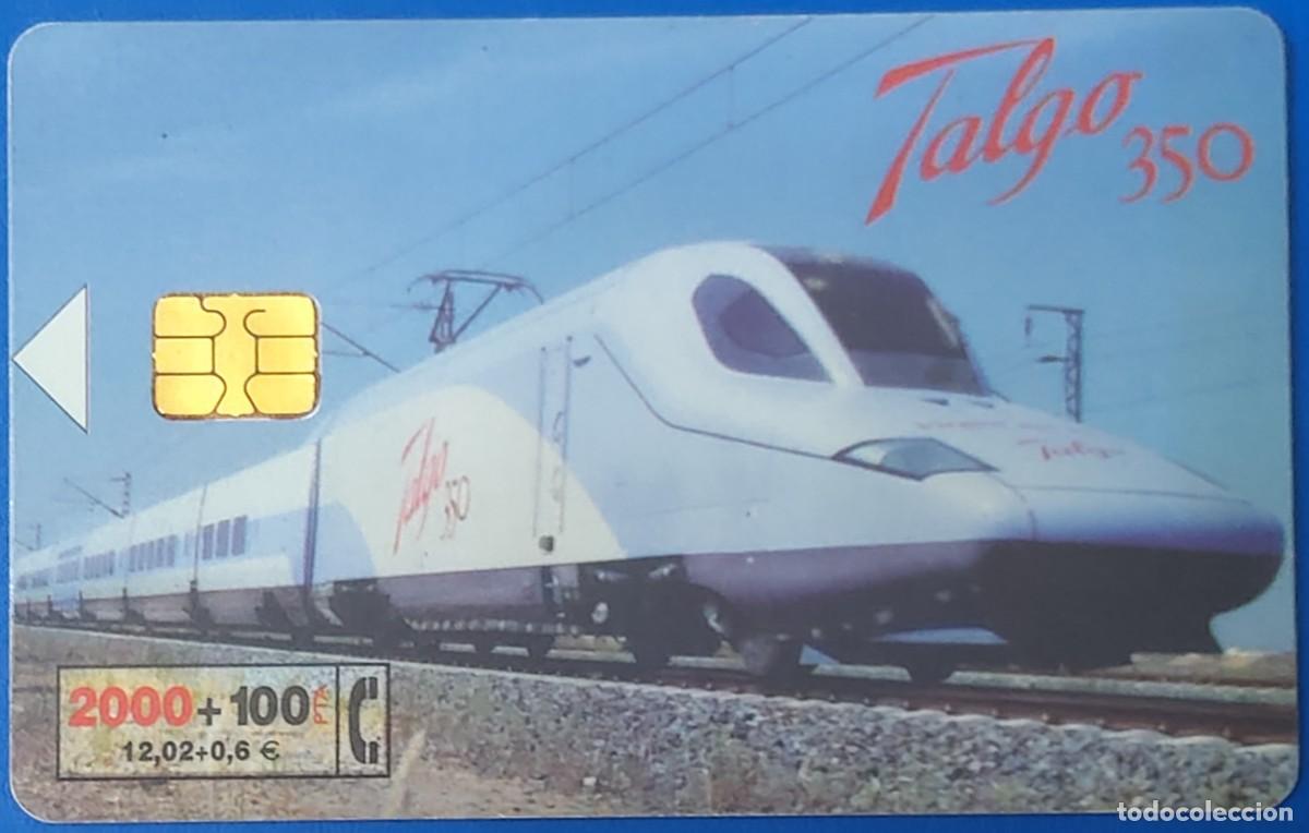 Tarjetas telef&oacute;nicas de colecci&oacute;n: Talgo 350 - Foto 1