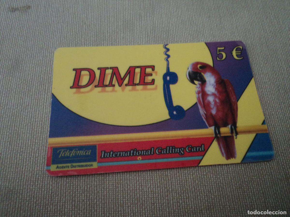 Tarjetas telef&oacute;nicas de colecci&oacute;n: TARJETA TELEFONICA, DIME, 5 E. - Foto 1
