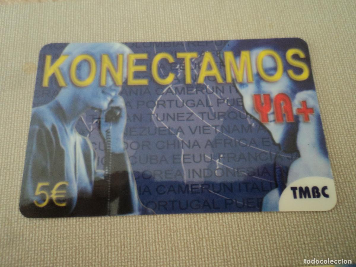 Tarjetas telef&oacute;nicas de colecci&oacute;n: TARJETA TELEFONICA, konectamos 6 e. - Foto 1