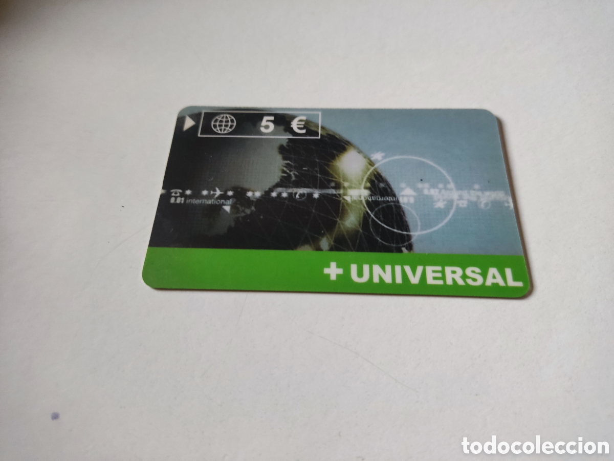 Tarjetas telef&oacute;nicas de colecci&oacute;n: Tarjeta telef&oacute;nica +Universal - Foto 1