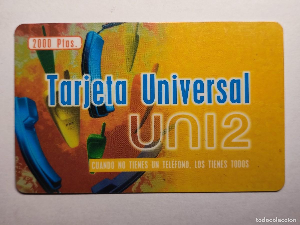 Tarjetas telef&oacute;nicas de colecci&oacute;n: TARJETA TELEFONICA UNIVERSAL - UNI2 2000 Ptas. - Foto 1
