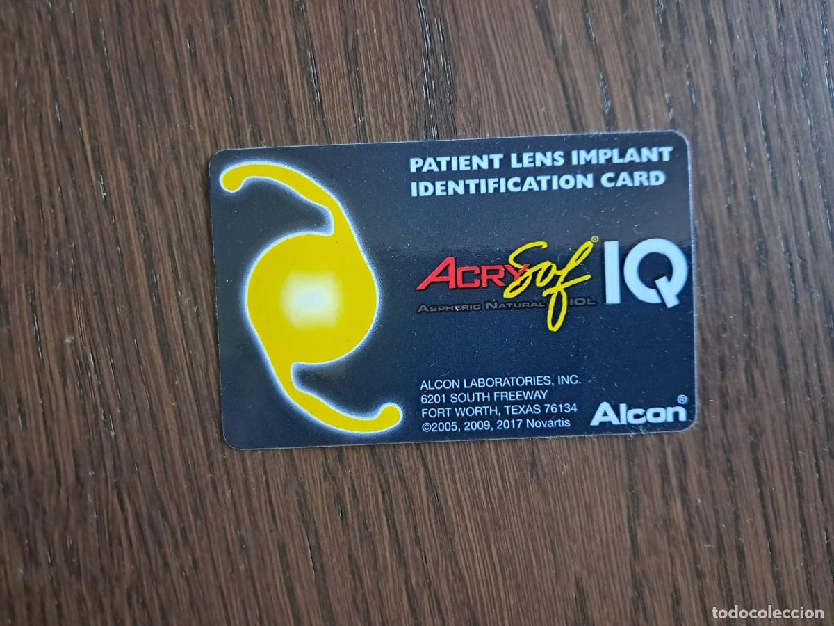 Tarjetas telef&oacute;nicas de colecci&oacute;n: tarjeta de publicidad, identification card, patient lens implant. Alcon Laboratories.