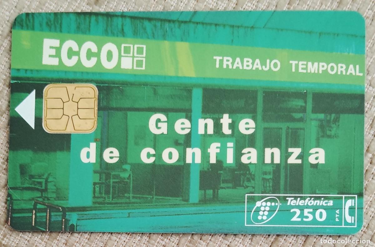 Tarjetas telef&oacute;nicas de colecci&oacute;n: Tarjeta telef&oacute;nica. Ecco Trabajo Temporal