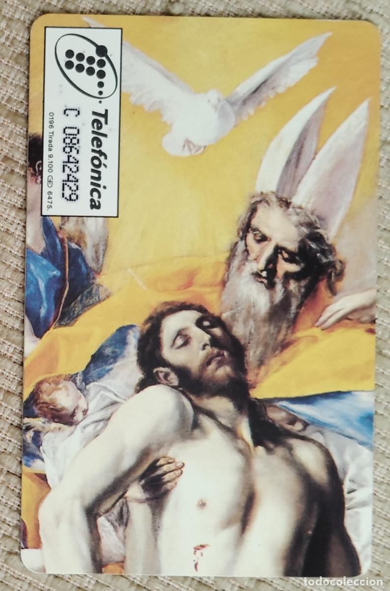 Tarjetas telef&oacute;nicas de colecci&oacute;n: Tarjeta telef&oacute;nica. Museo del Prado. La Trinidad. El Greco