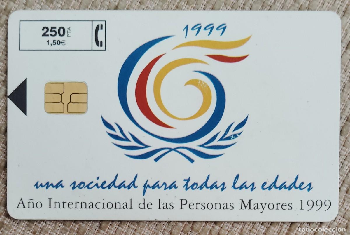 Tarjetas telef&oacute;nicas de colecci&oacute;n: Tarjeta telef&oacute;nica. A&ntilde;o Internacional Personas Mayores 1999