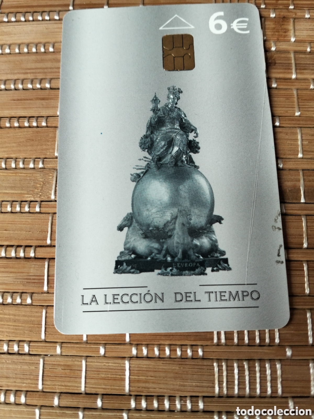 Tarjetas telef&oacute;nicas de colecci&oacute;n: Tarjeta llamadas telef&oacute;nica espa&ntilde;a 6 &euro; la lecci&oacute;n del tiempo 01/2003 museo de