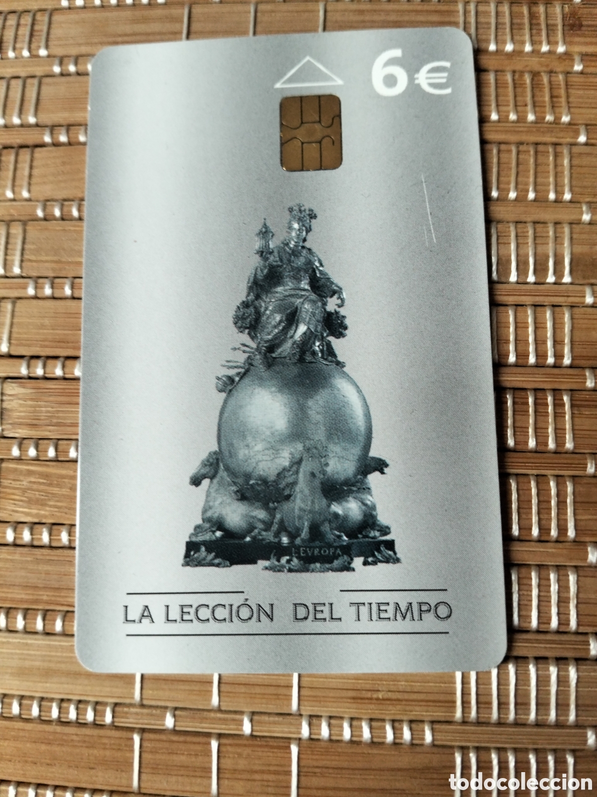 Tarjetas telef&oacute;nicas de colecci&oacute;n: Tarjeta llamadas telef&oacute;nica espa&ntilde;a 6 &euro; la lecci&oacute;n del tiempo 01/2003 museo de santa cruz toledo