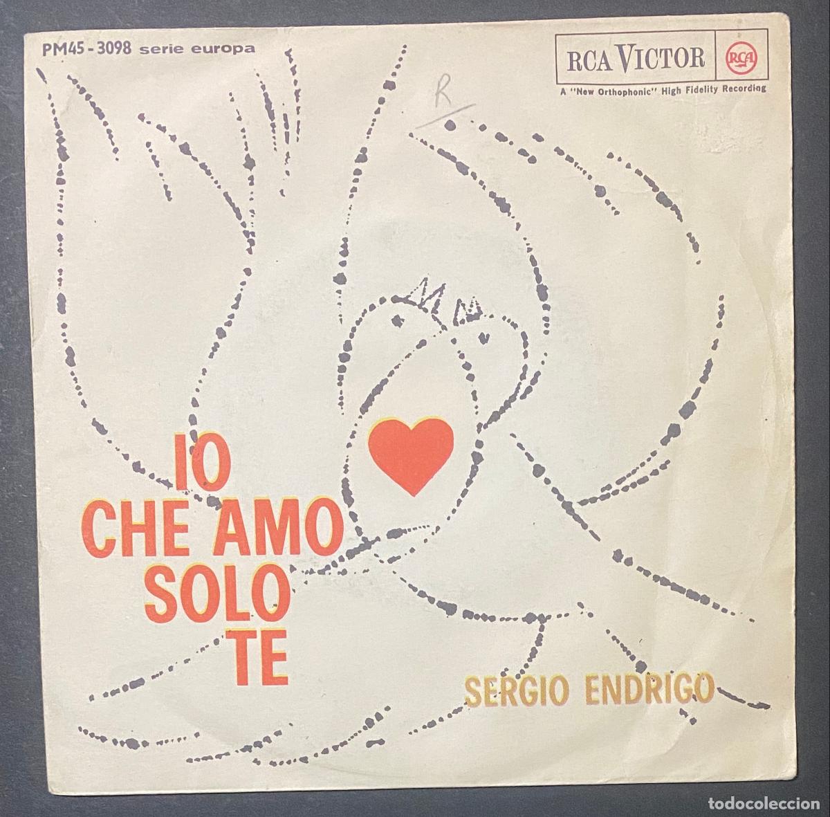 Tarjetas telef&oacute;nicas de colecci&oacute;n: Vinile 45 Giri Sergio Endrigo Io Che Amo Solo Te 1962 RCA Victor GD - RCA Victor