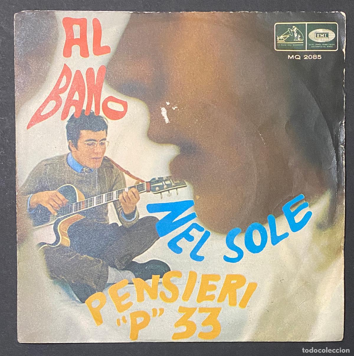 Tarjetas telef&oacute;nicas de colecci&oacute;n: Vinile 45 Giri Al Bano Nel Sole Pensieri P 33 1967 La Voce Del Padrone GD - La Voce Del Padrone