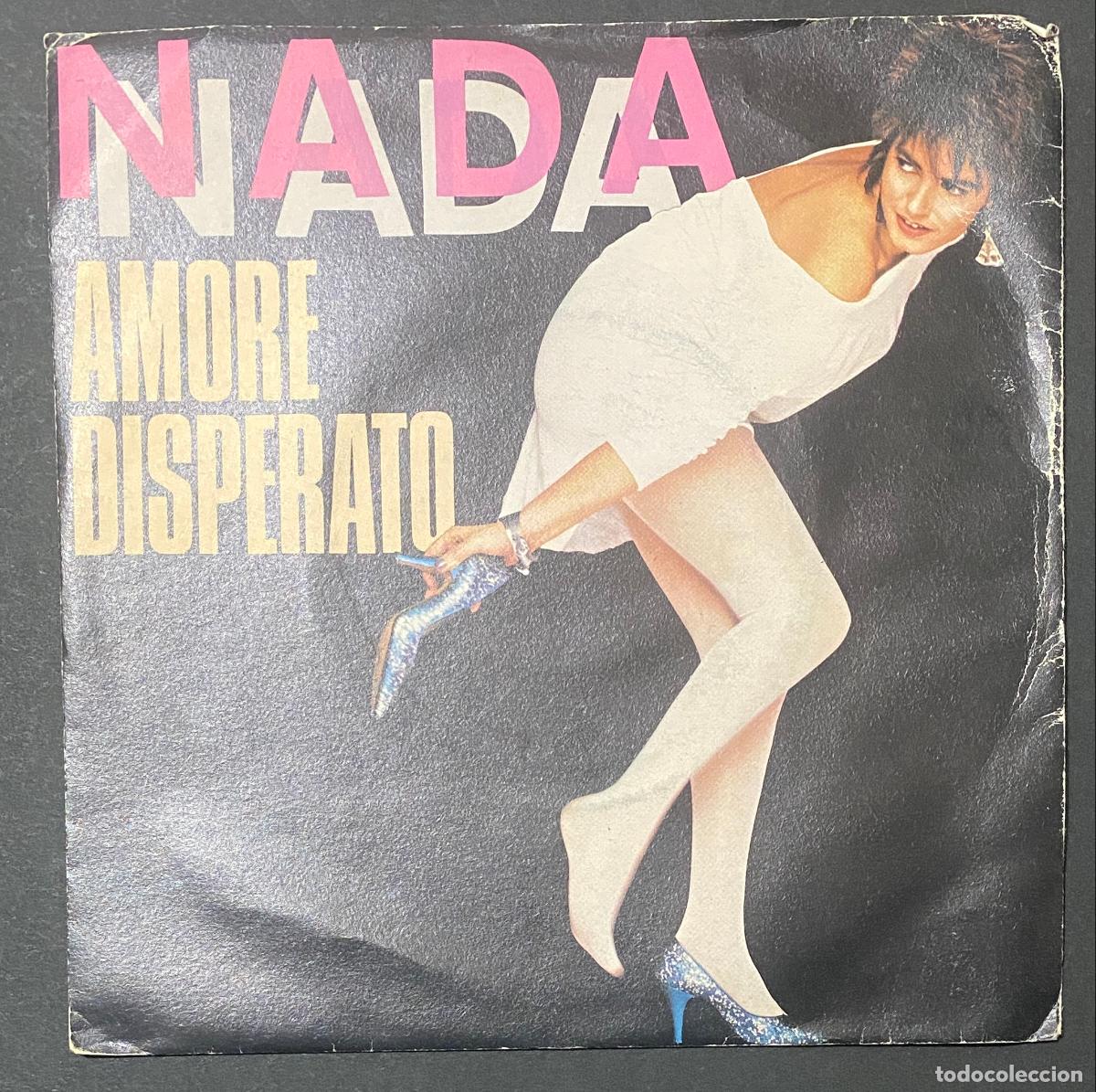 Tarjetas telef&oacute;nicas de colecci&oacute;n: Vinile 45 Giri Nada Amore Disperato / Da Grande 1983 EMI Italiana Synth Pop GD - EMI Italiana