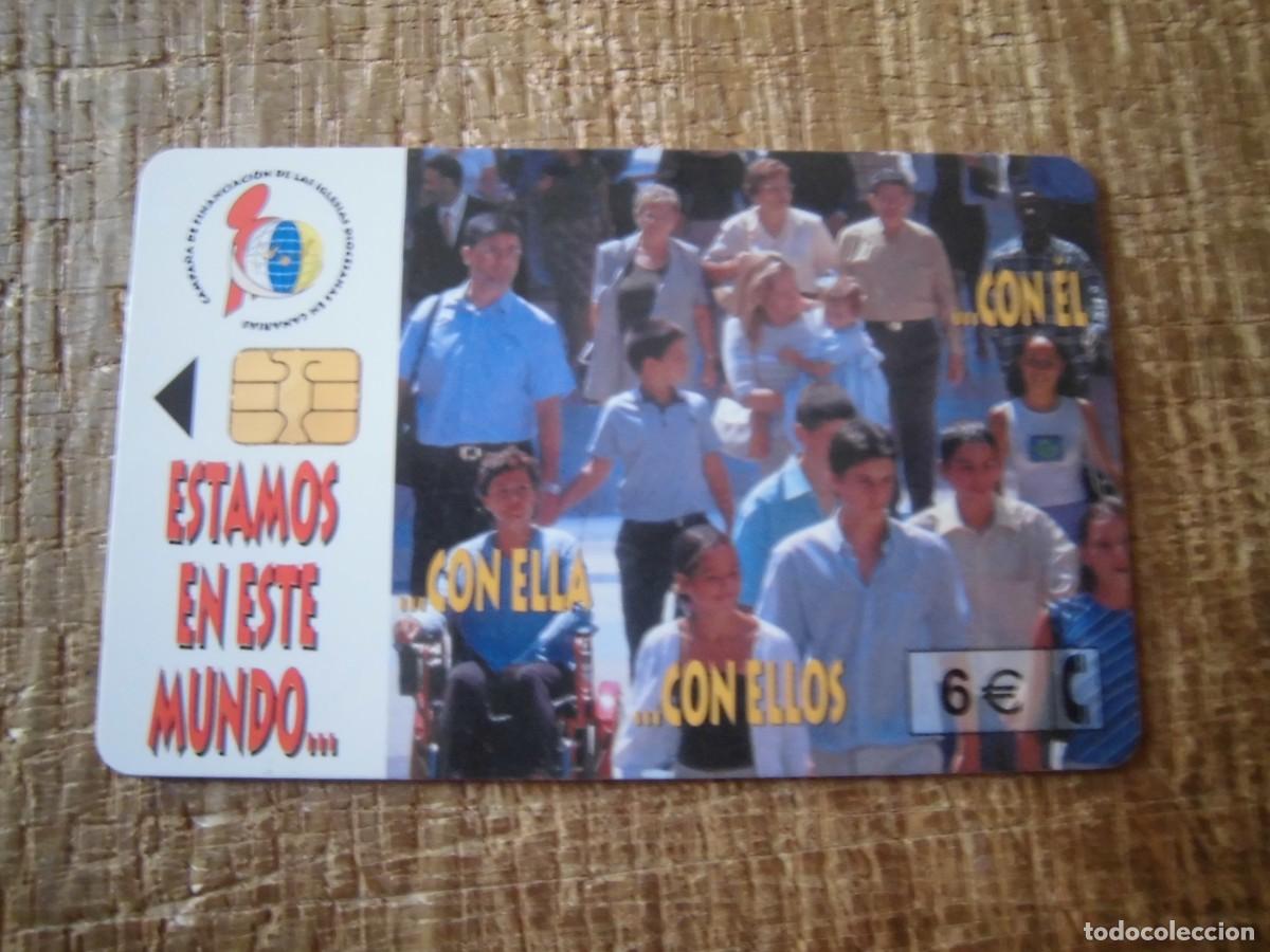 Tarjetas telef&oacute;nicas de colecci&oacute;n: TARJETA TELEF&Oacute;NICA CAMPA&Ntilde;A FINANCIACI&Oacute;N IGLESIAS DIOCESANAS CANARIAS 6 EUROS