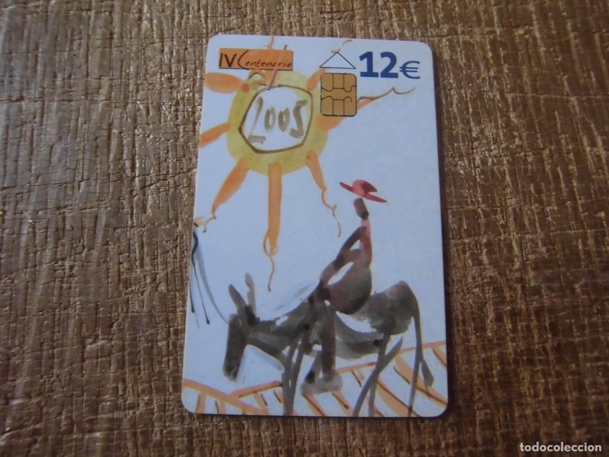 Tarjetas telef&oacute;nicas de colecci&oacute;n: TARJETA TELEF&Oacute;NICA IV CENTENARIO 12 EUROS