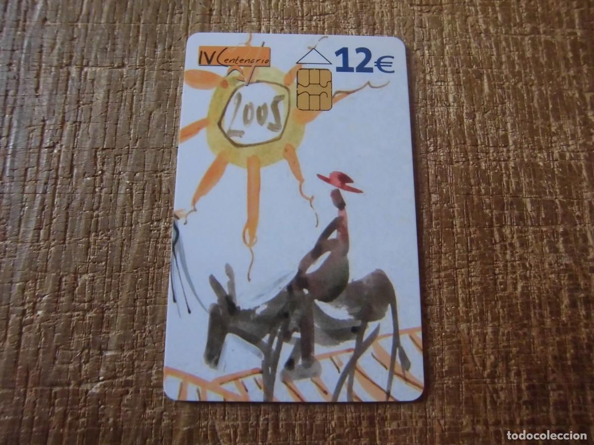 Tarjetas telef&oacute;nicas de colecci&oacute;n: TARJETA TELEF&Oacute;NICA IV CENTENARIO 12 EUROS