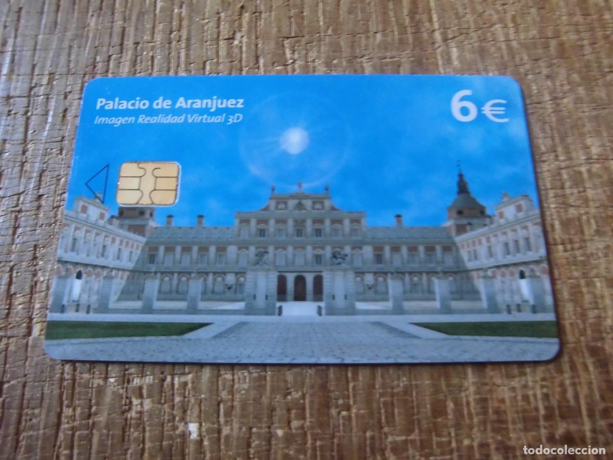 Tarjetas telef&oacute;nicas de colecci&oacute;n: TARJETA TELEF&Oacute;NICA PALACIO DE ARANJUEZ 6 EUROS