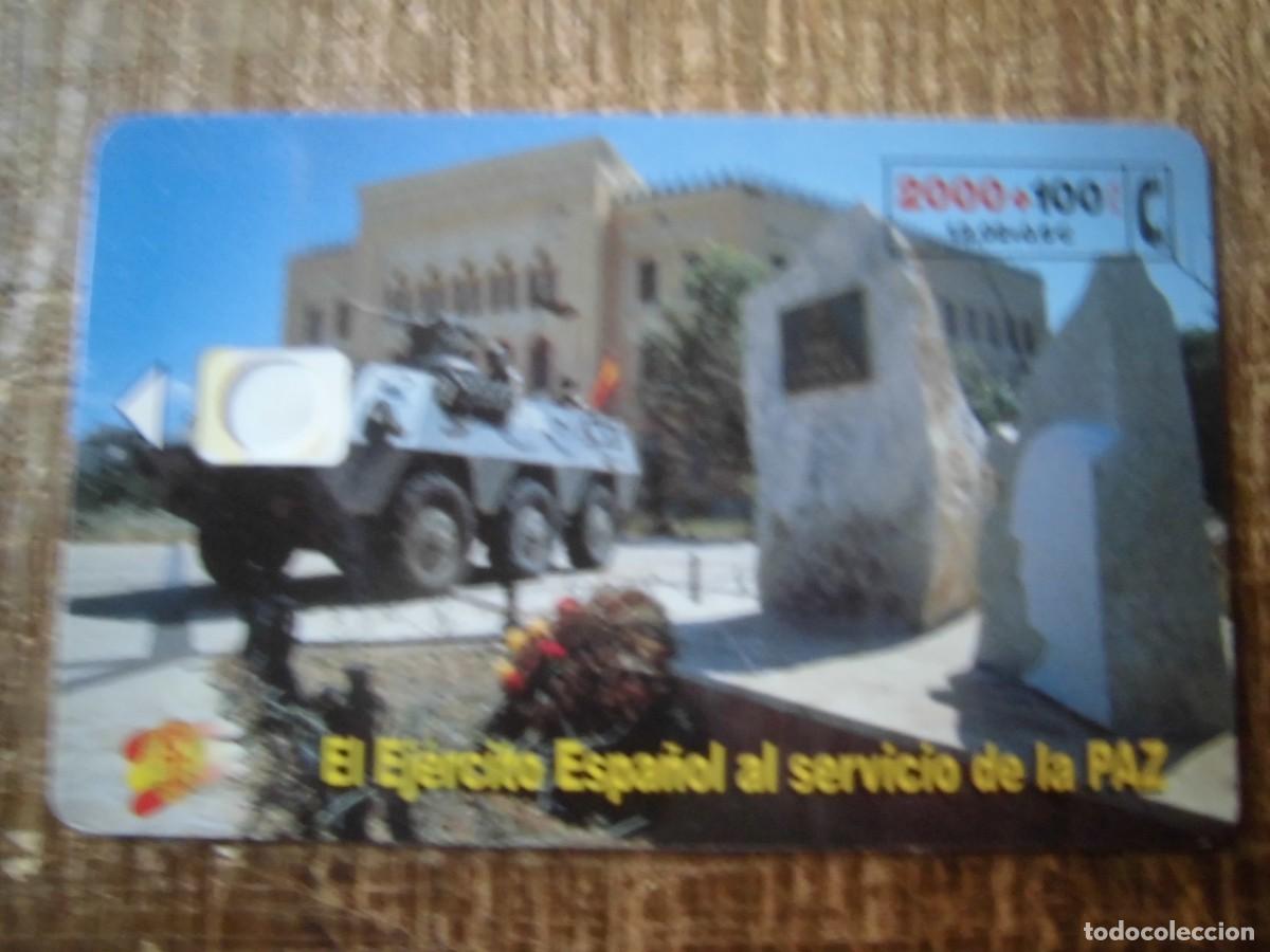 Tarjetas telef&oacute;nicas de colecci&oacute;n: TARJETA TELEF&Oacute;NICA EL EJ&Eacute;RCITO ESPA&Ntilde;OL AL SERVICIO DE LA PAZ 2000 PESETAS