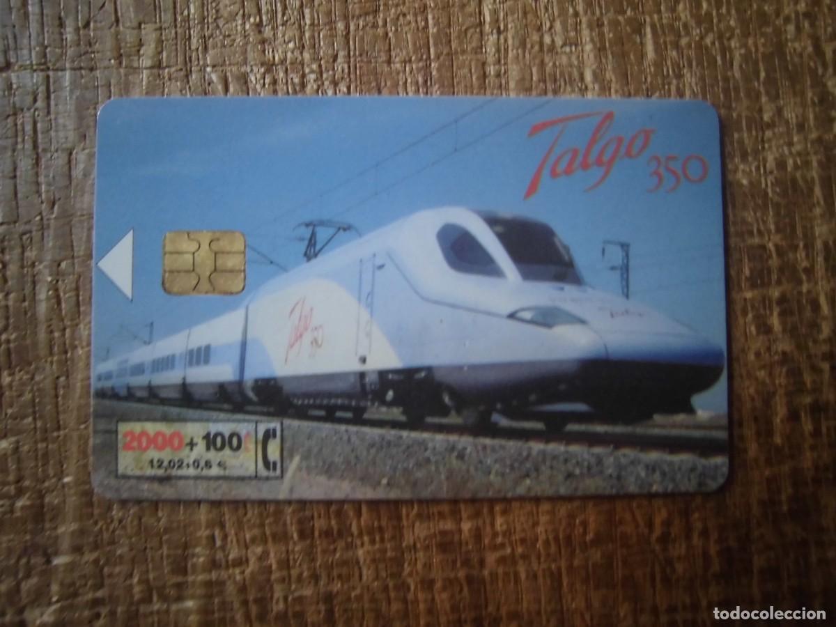 Tarjetas telef&oacute;nicas de colecci&oacute;n: TARJETA TELEF&Oacute;NICA TALGO 350 2000 PESETAS