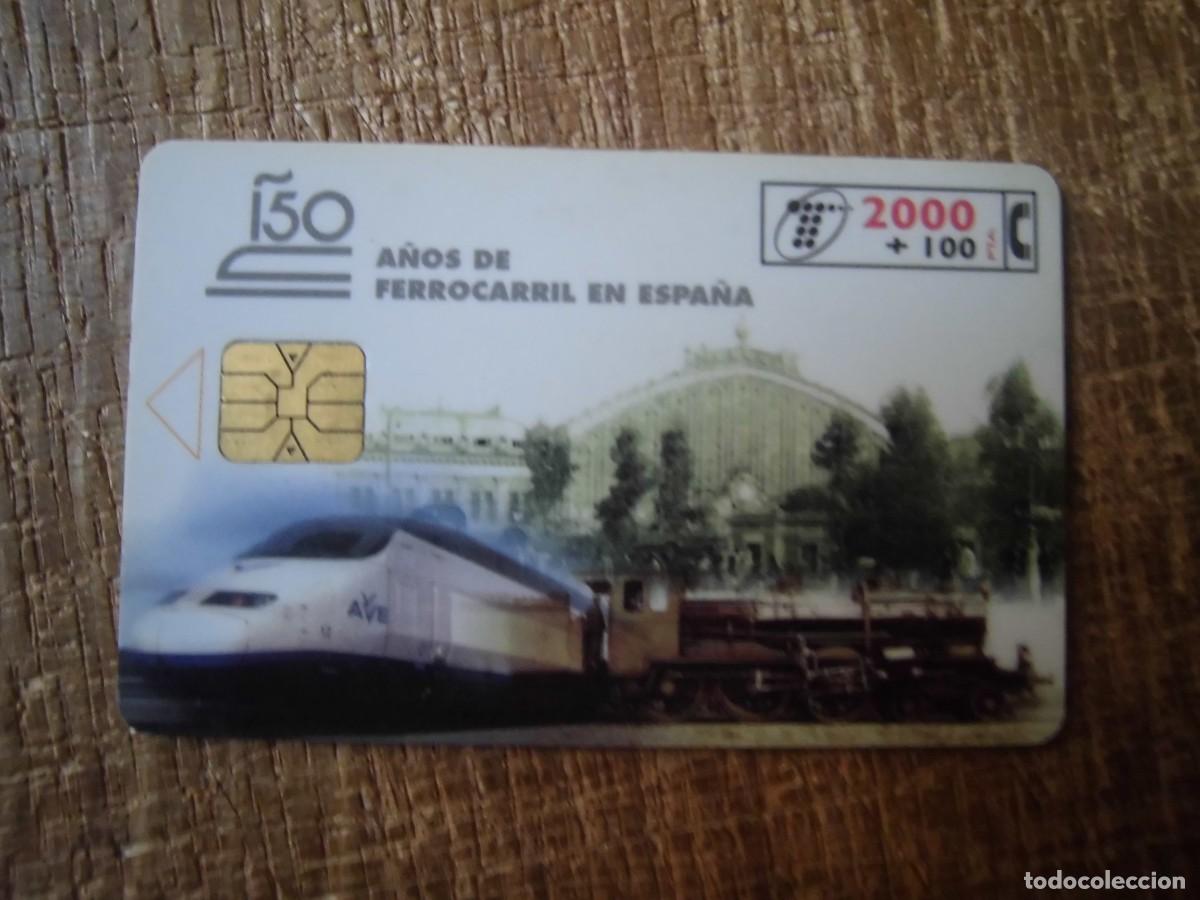 Tarjetas telef&oacute;nicas de colecci&oacute;n: TARJETA TELEF&Oacute;NICA 150 A&Ntilde;OS DE FERROCARRIL EN ESPA&Ntilde;A 2000 PESETAS