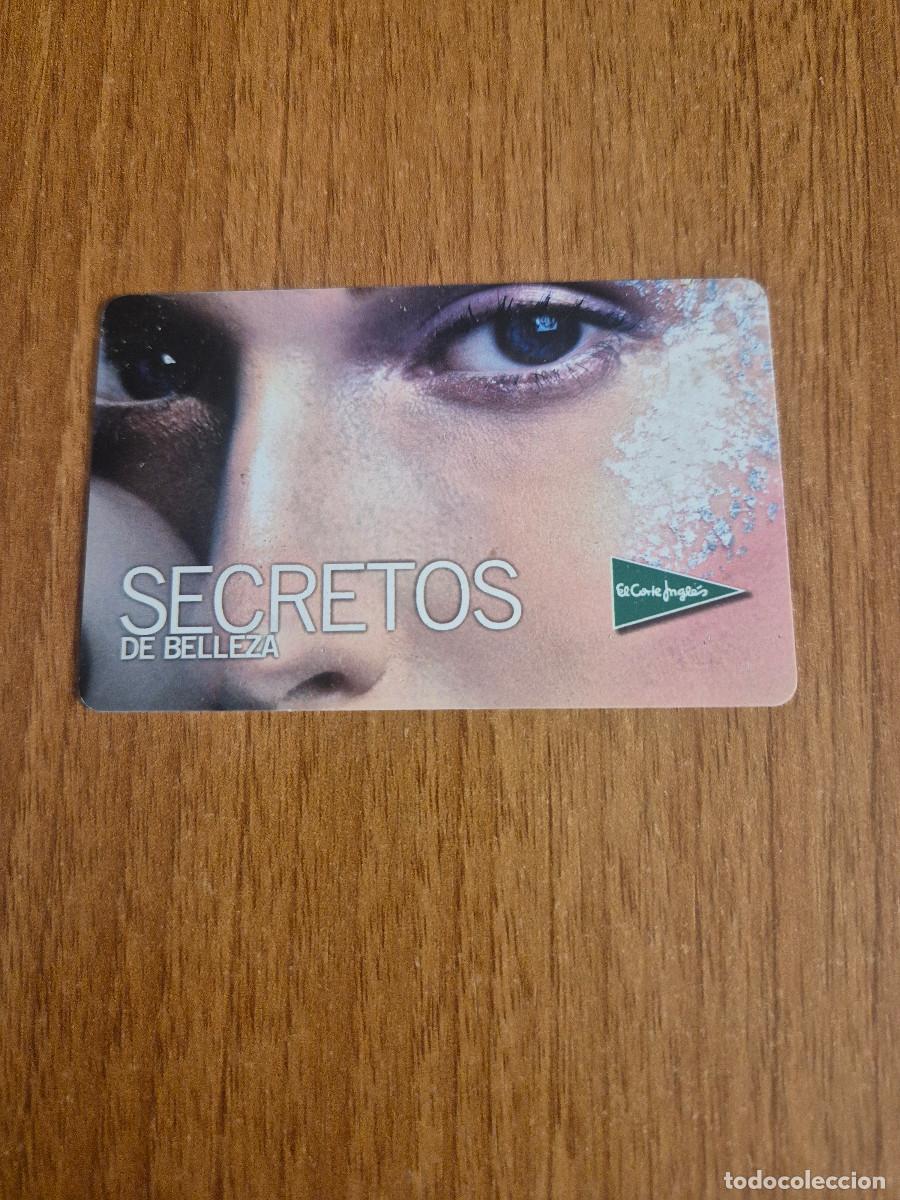 Tarjetas telef&oacute;nicas de colecci&oacute;n: TARJETA SECRETOS DE BELLEZA EL CORTES INGLES OCTUBRES 2007.
