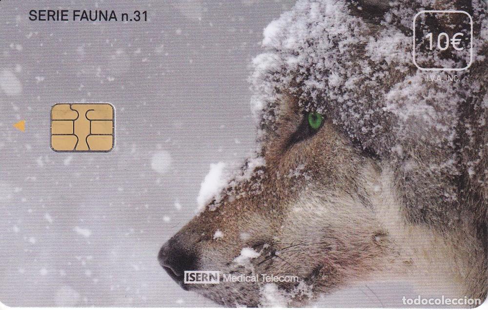 Tarjetas telef&oacute;nicas de colecci&oacute;n: TARJETA DE ESPA&Ntilde;A DE ISERN DE UN LOBO SERIE FAUNA N&ordm;31