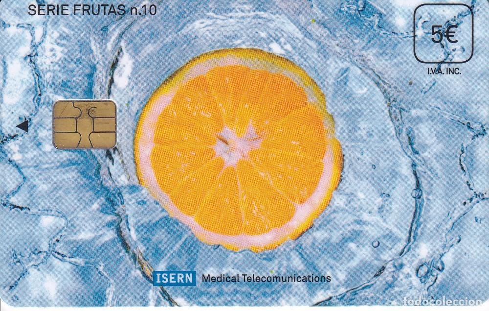 Cartes T&eacute;l&eacute;phoniques de collection: TARJETA DE ESPA&Ntilde;A DE ISERN DE UNA NARANJA SERIE FRUTAS N&ordm;10