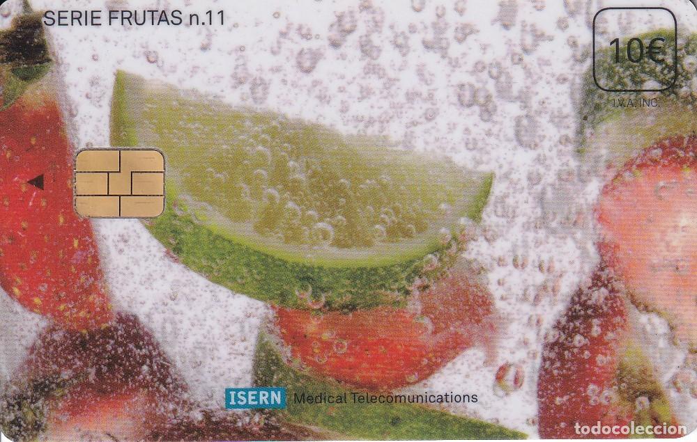 Cartes T&eacute;l&eacute;phoniques de collection: TARJETA DE ESPA&Ntilde;A DE ISERN DE UNAS FRUTAS SERIE FRUTAS N&ordm;11