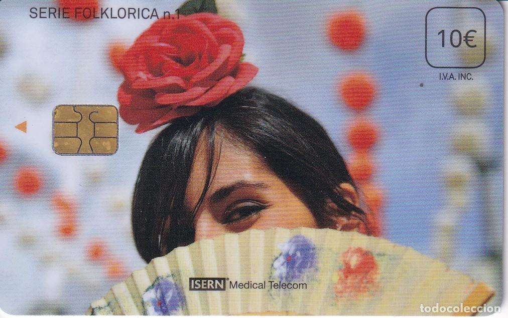 Sammlung von Telefonkarten: TARJETA DE ESPA&Ntilde;A DE ISERN DE LA SERIE FOLKLORICA N&ordm;1 - MUJER