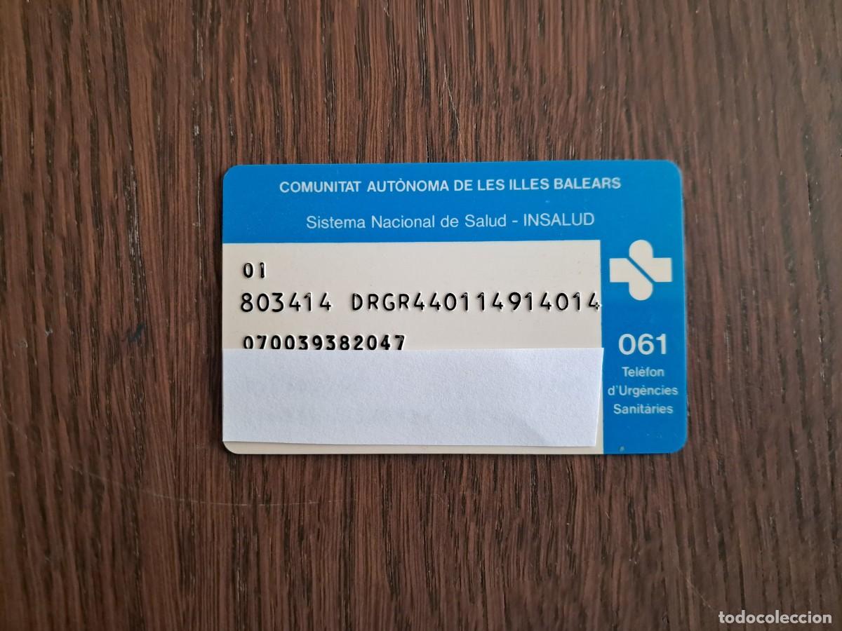 Tarjetas telef&oacute;nicas de colecci&oacute;n: tarjeta sanitaria, comunitat autonoma Illes Balears, a&ntilde;o 2005.