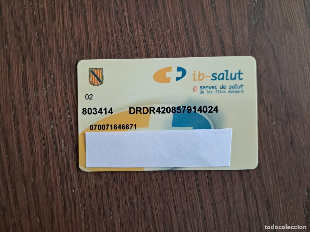 Tarjetas telef&oacute;nicas de colecci&oacute;n: tarjeta sanitaria, comunitat autonoma Illes Balears, ib-salut, servei salut Illes Balears, a&ntilde;o 2008.