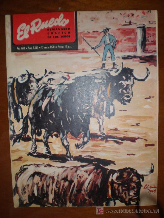 Tauromaquia: EL RUEDO n&ordm; 1.343 (17/3/70). MIGUELIN. CARABANCHEL.VALENCIA. MANOLETE. LISBOA. SAN ISIDRO.