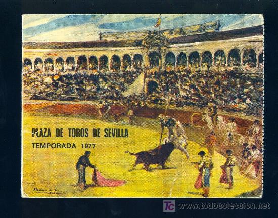 Tauromachie: CARNET DE LA TEMPORADA 1977. PLAZA DE TOROS DE SEVILLA. HOTEL PASARELA.