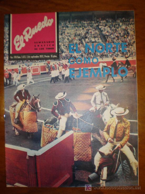 Tauromaquia: EL RUEDO n&ordm; 1.472 (5/9/72) ROBLES SAN SEBASTIAN BILBAO OMAR TORO MANOLETE RYAN LINARES