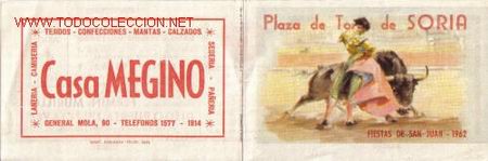 Stierkampf: PROGRAMA DE MANOS TAURINOS DEL A&Ntilde;O 1962. PLAZA DE TOROS DE SORIA. FIESTAS DE SAN JUAN.