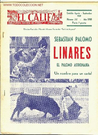 Tauromachia: EL CALIFA, PUBLICACION GRAFICA DE TOROS Y LITERATURA. A&Ntilde;O 1969. FOTO PALOMO LINARES