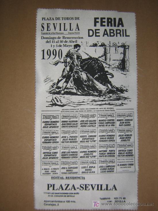 Tauromachie: CARTEL DE TOROS DE SEDA. PLAZA DE TOROS DE SEVILLA. 1990. FERIA DE ABRIL