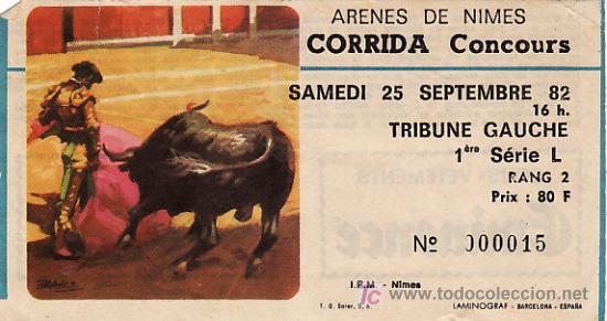 Tauromaquia: PLAZA DE TOROS DE ARENES DE NIMES - FRANCIA - 25 DE SEPTIEMBRE DE 1982 - ET268