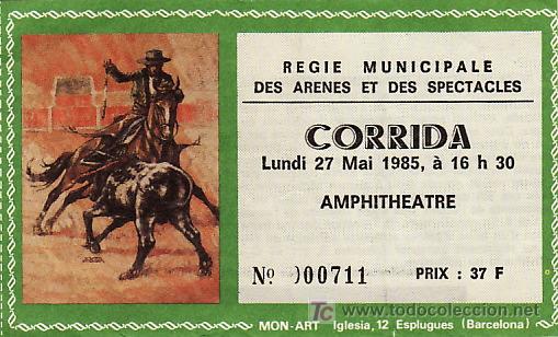 Tauromaquia: REGIE MINICIPALE DES ARENES ET DES ESPECTACLES - FRANCIA - 27 DE MAYO DE 1985 - ET270